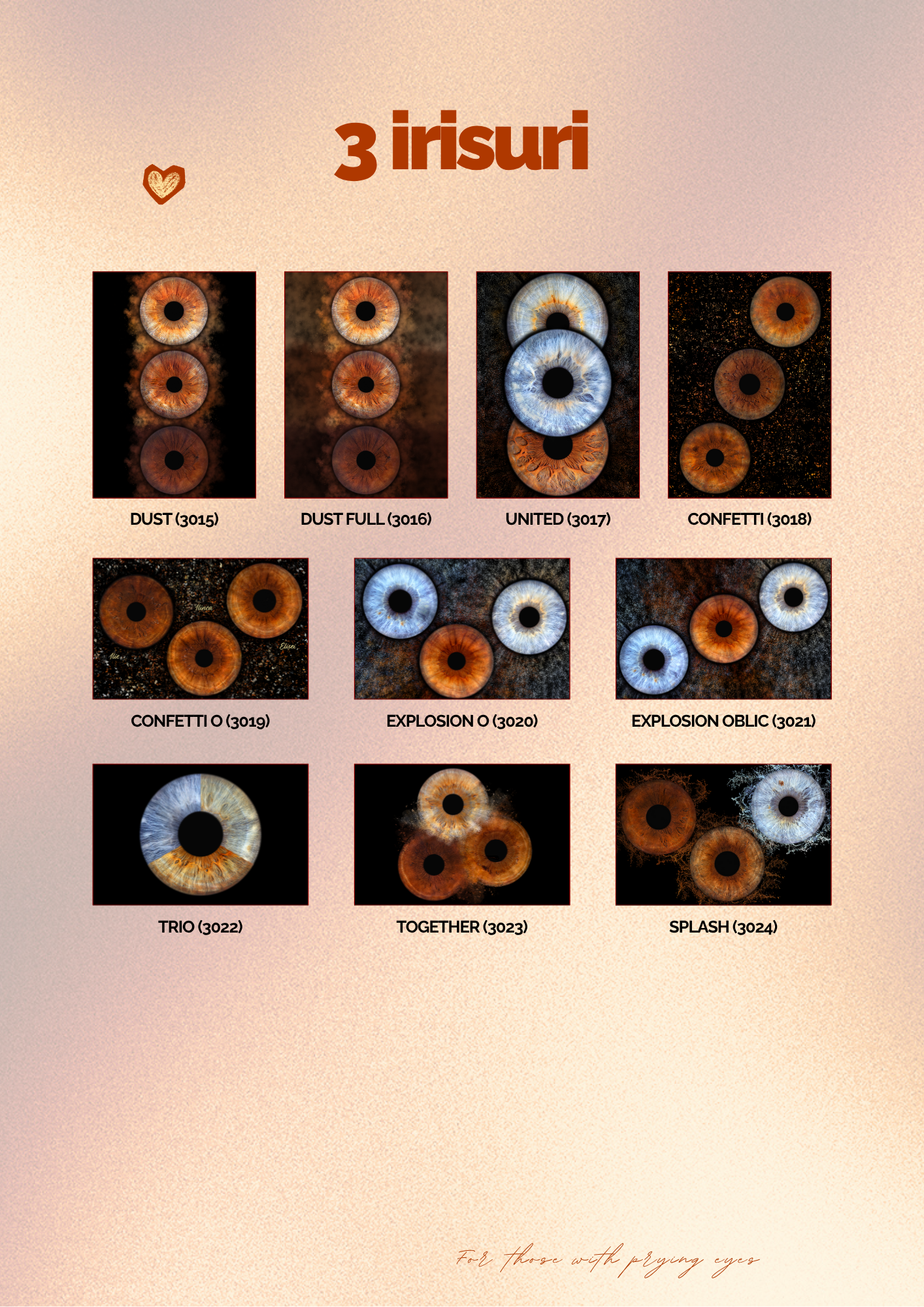 Efecte artistice PREYE pentru 3 irisuri: compoziții creative pentru familii sau grupuri Catalog vizual PREYE cu efecte pentru tablouri de 3 irisuri, opțiuni precum Dust, Explosion, United, Together sau Trio, ideale pentru familii, frați, grupuri de prieteni sau generații diferite. Stiluri variate: de la efecte simetrice și verticale, până la compoziții circulare sau în colaj artistic. Toate sunt dezvoltate in-house de echipa PREYE și incluse în selecția de efecte disponibile pentru fiecare programare.