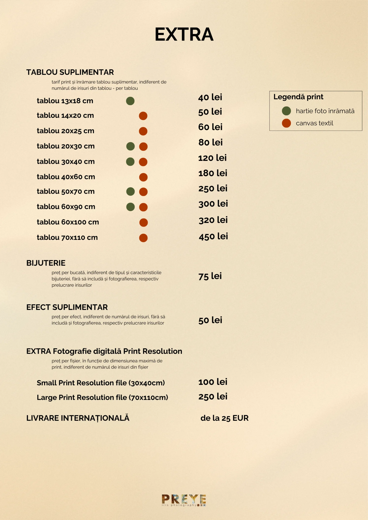 Prețuri extra PREYE - tablouri suplimentare de la 40 lei, bijuterie cu iris 75 lei, efect suplimentar 50 lei și livrare internațională